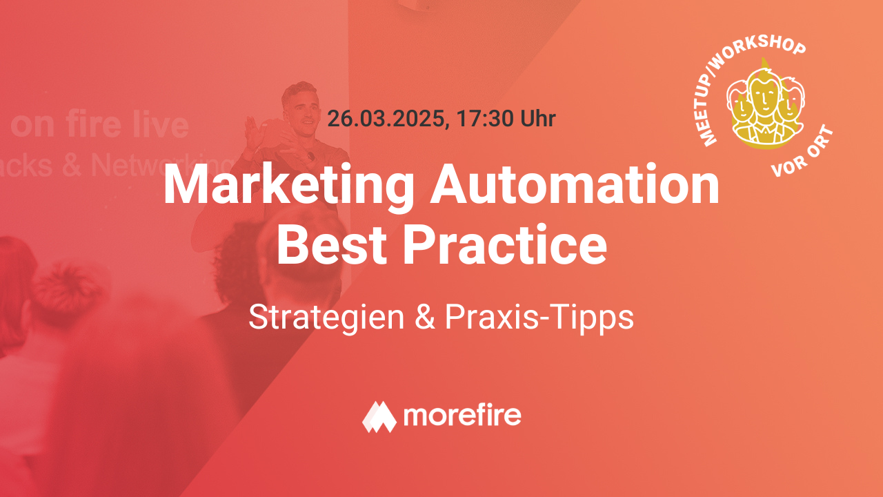 Marketing Automation Best Practice – Strategien & Praxis-Tipps