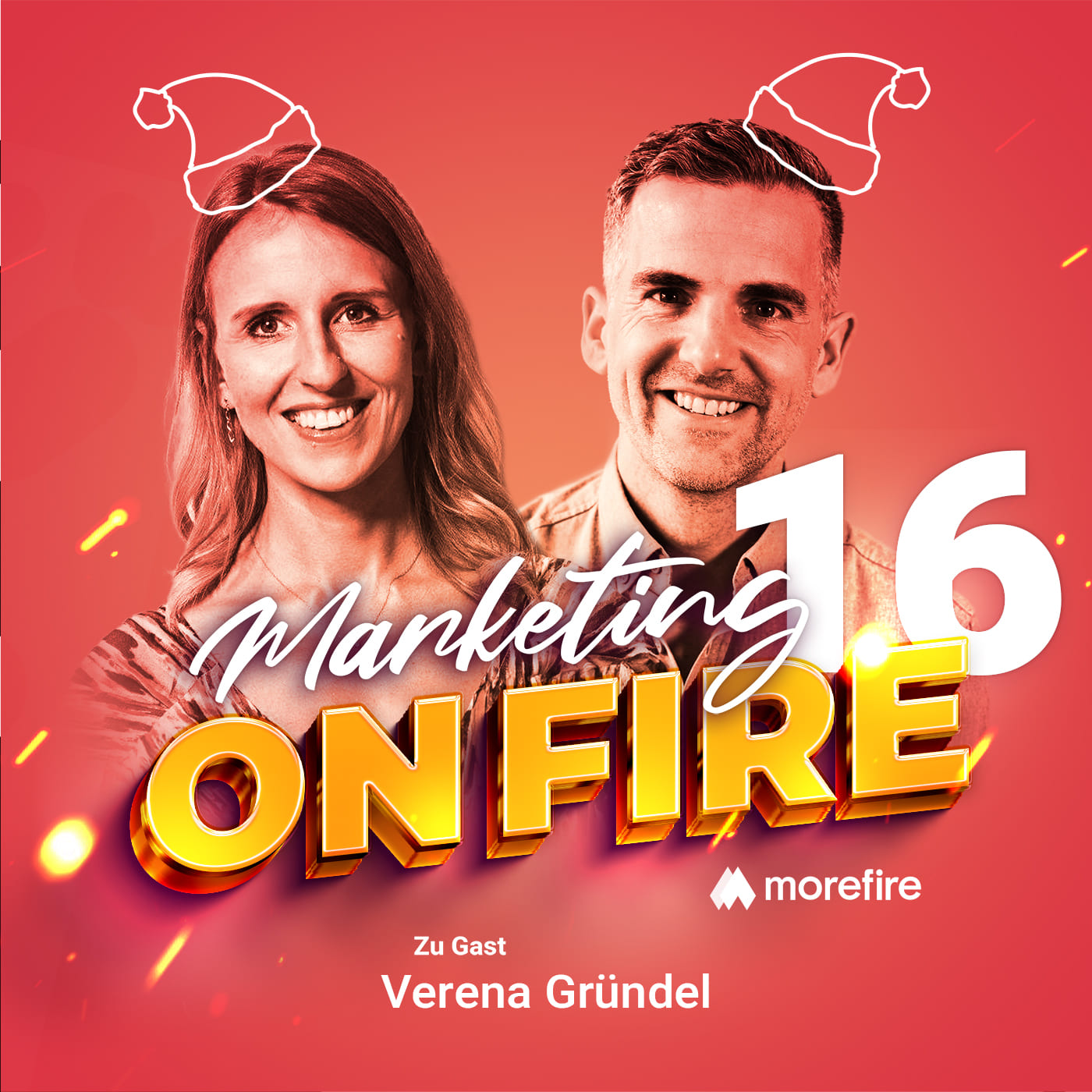 Marketing on fire Podcast Cover Adventsfolge 16 mit Host und Gast