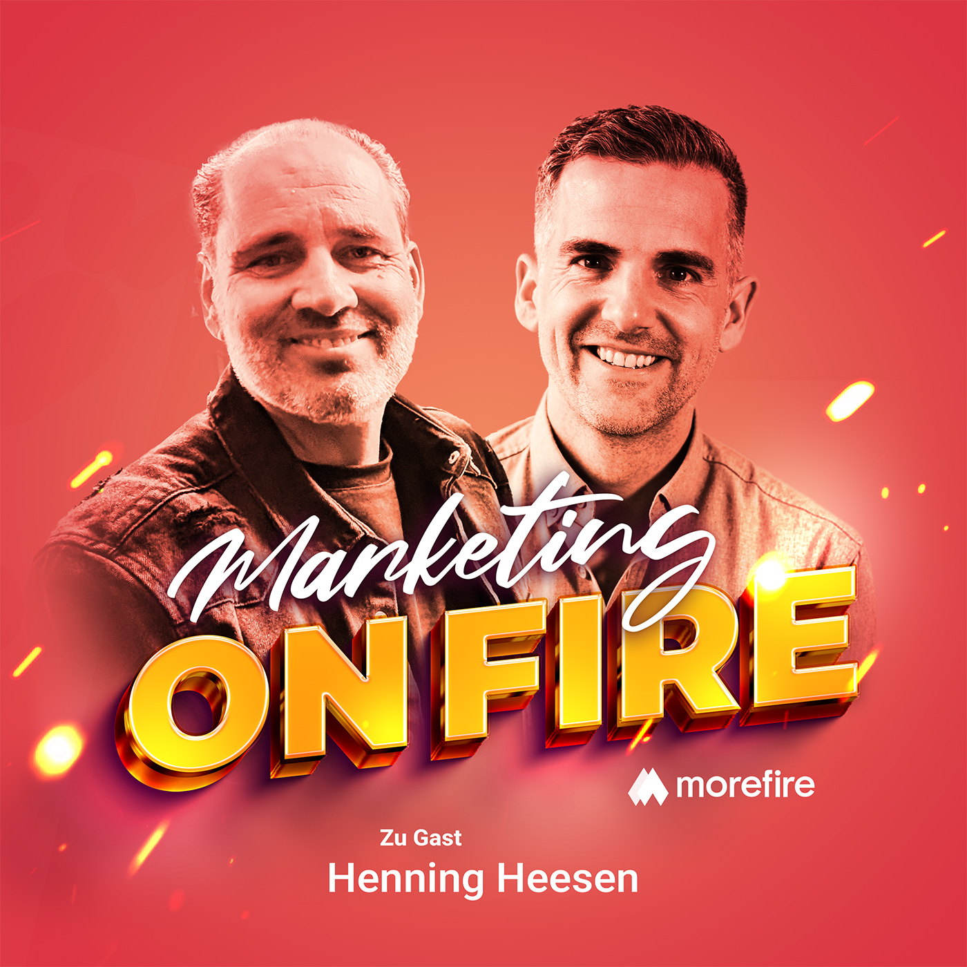 Podcastcover von Marketing on Fire mit Gast und Host