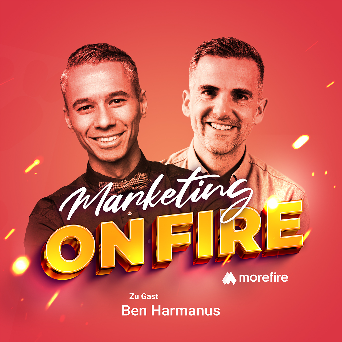 Podcast Cover von Marketing on fire mit Gastgeber und Gast