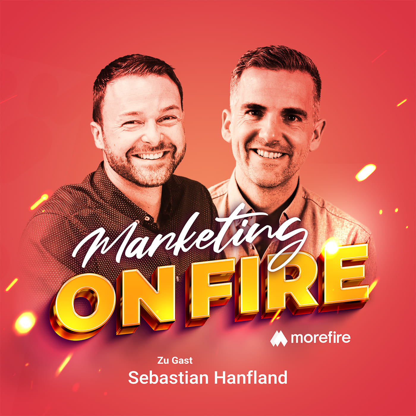 Cover von Marketing on fire mit Gastgeber und Gast