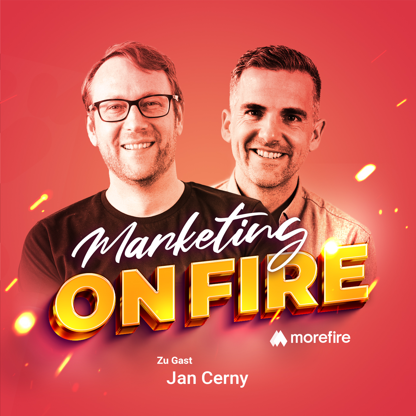 Podcast Cover von Marketing on fire mit Jan Cerny und Robin Heintze