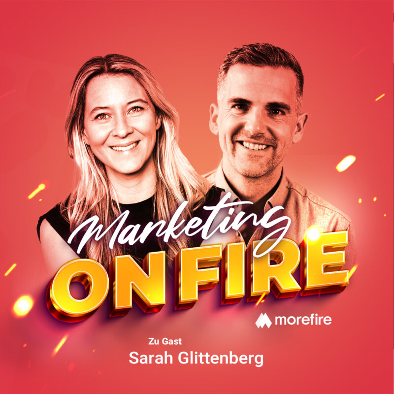 Podcast Cover von Marketing on fire mit Sarah Glittenberg und Robin Heintze