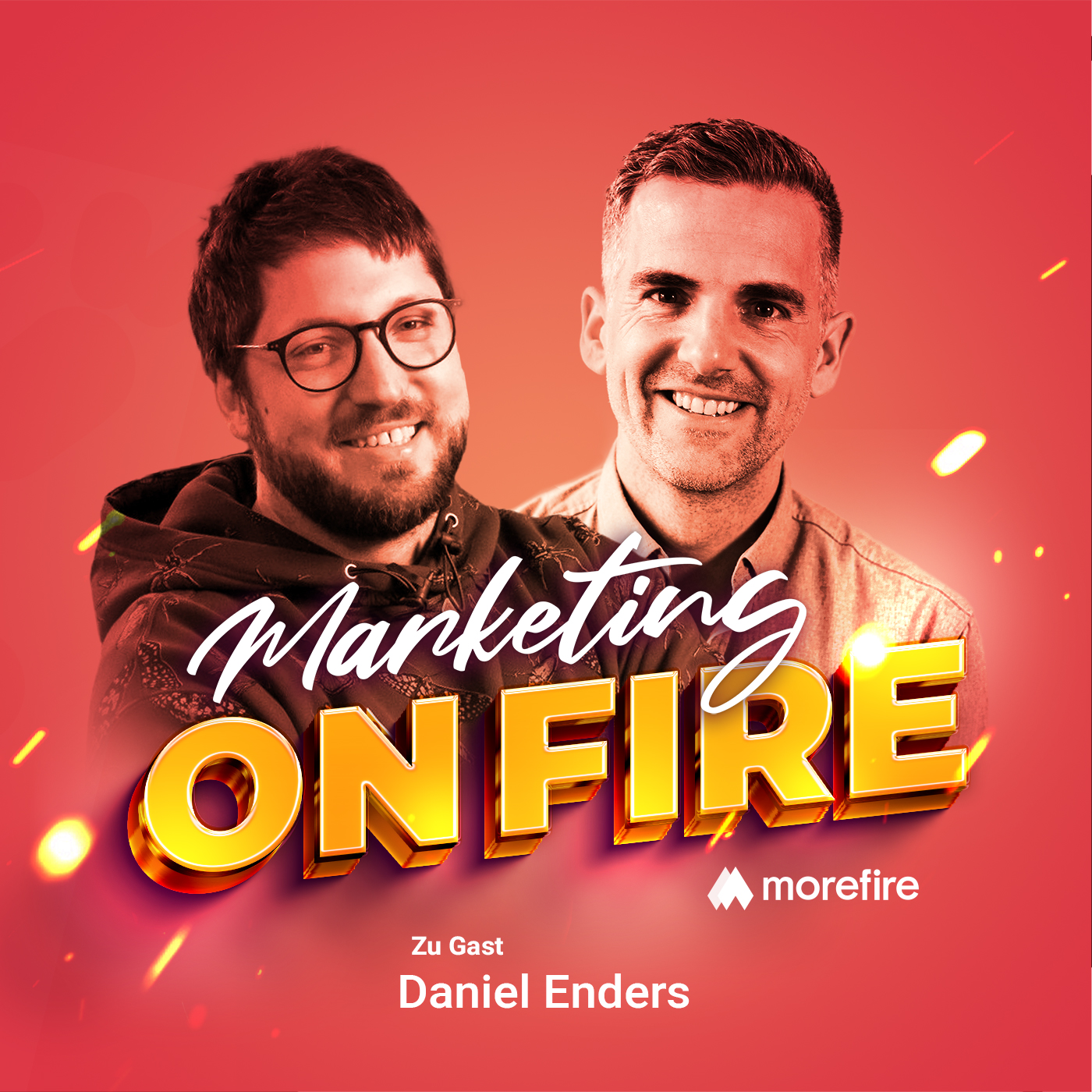 Marketing on Fire Podcast Cover mit Robin Heintze und Daniel Enders