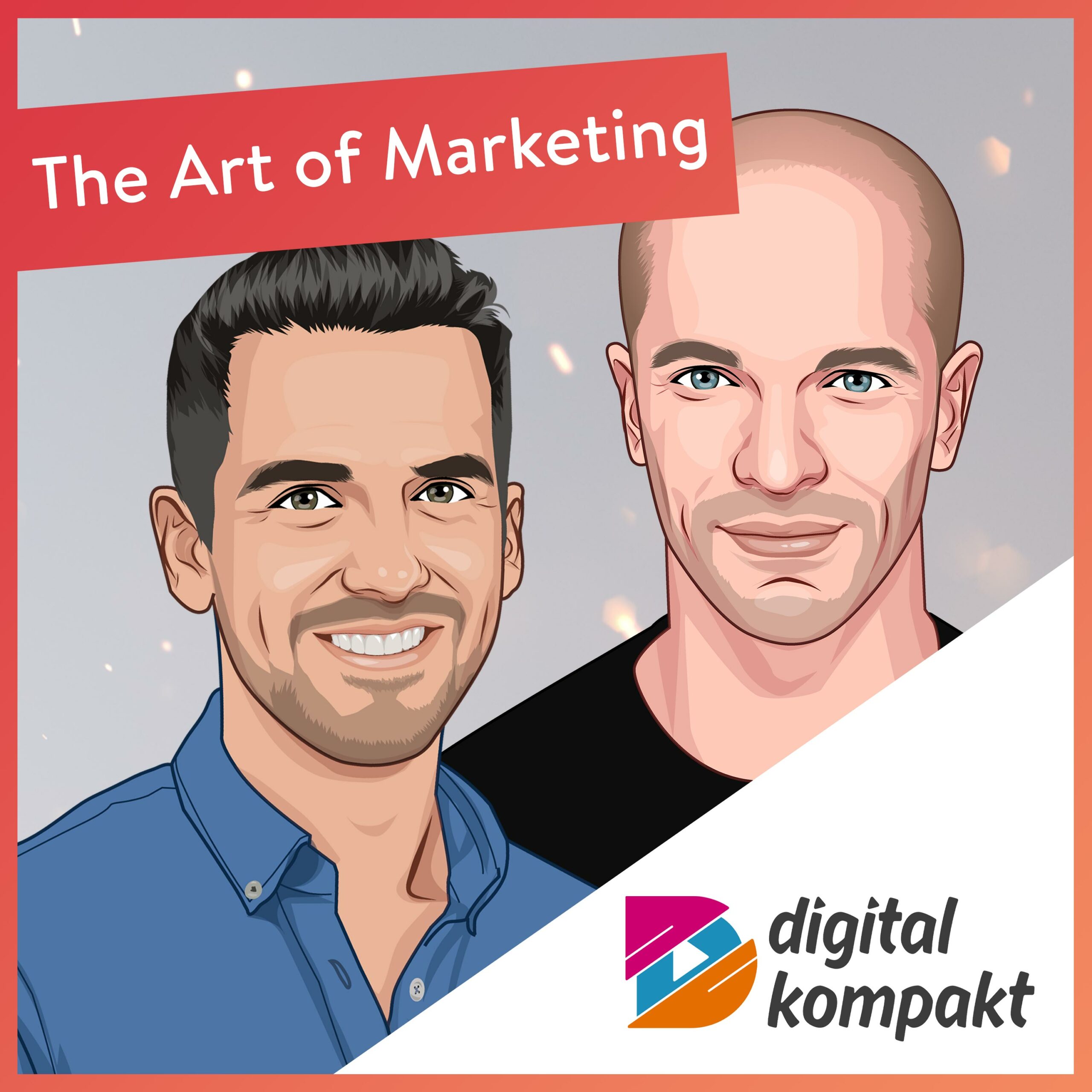 Robin Heintze und Joel Kaczmarek auf dem Podcast-Cover von "The Art of Marketing