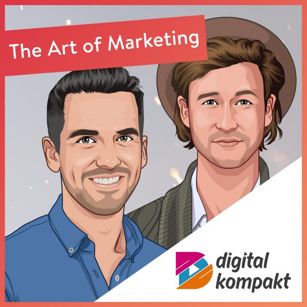 Kai Strehlert und Robin Heintze im Podcast 'The Art of Marketing'